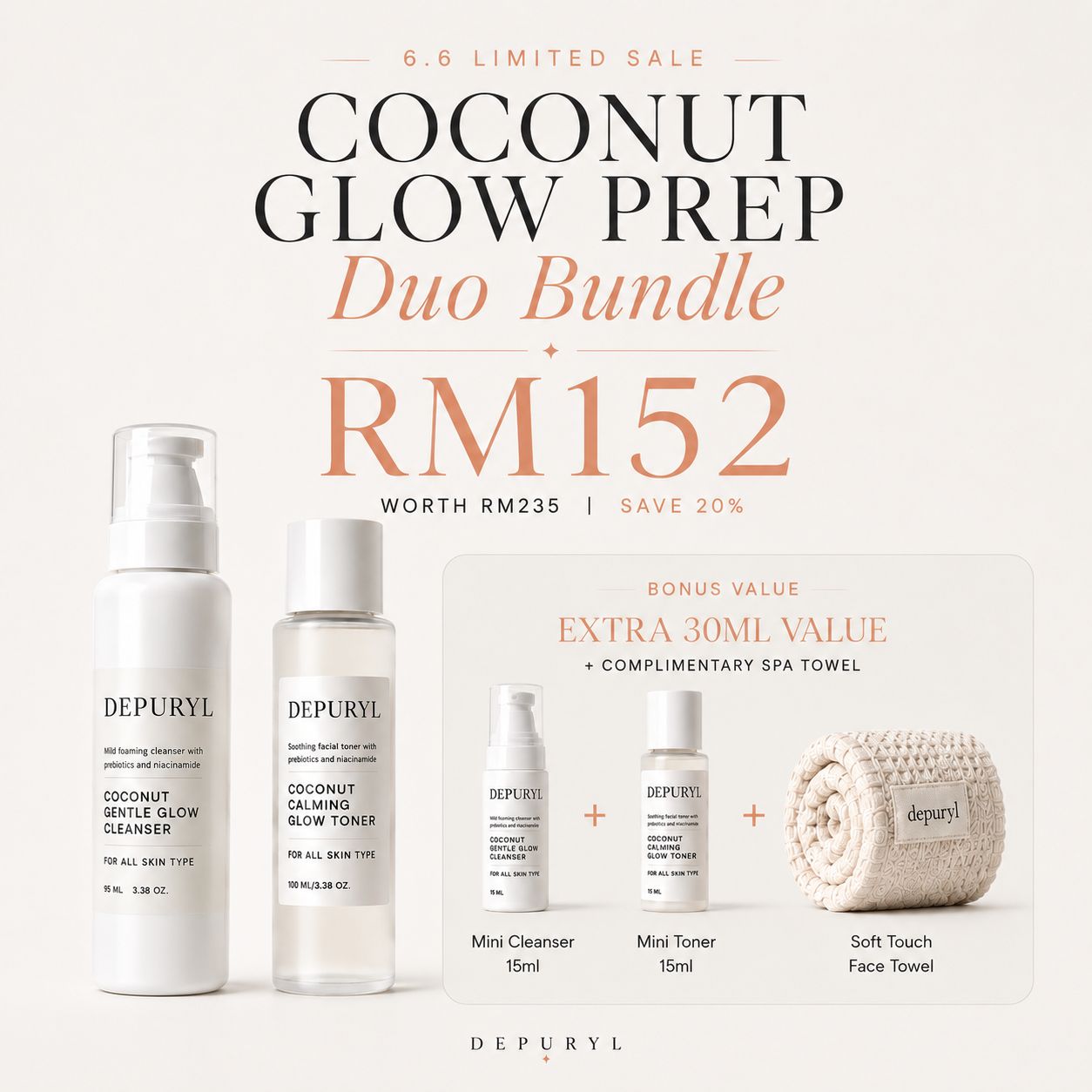 6.6 SALE — COCONUT GLOW PREP DUO 20% OFF + Free Gifts Worth RM68 + Free Shipping Offer valid on 6 June 2026 only.